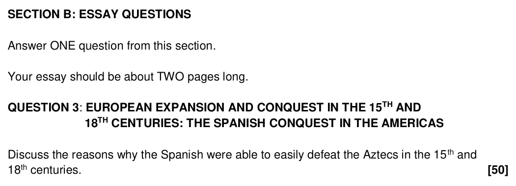 Grade 10 History European expansion and conquest practice question