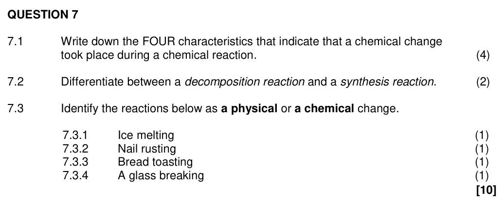Grade 10 Physical Sciences Physical and chemical change practice question