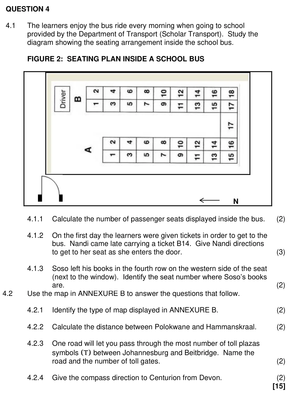 Grade 11 Mathematical Literacy MAPS, PLANS & OTHER REPRESENTATIONS practice question