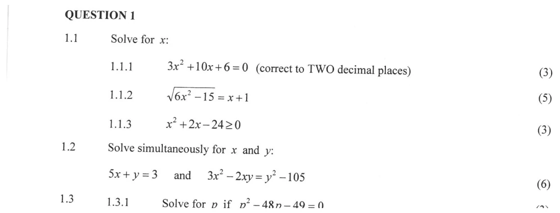 Grade 12 Mathematics Algebraic expressions, equations  and inequalities practice question