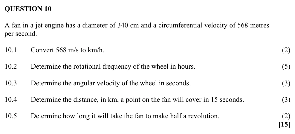 Grade 12 Technical Mathematics Mensuration and circles, angles, and angular movement practice question